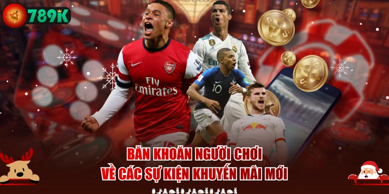 Băn khoăn người chơi về các sự kiện khuyến mãi mới