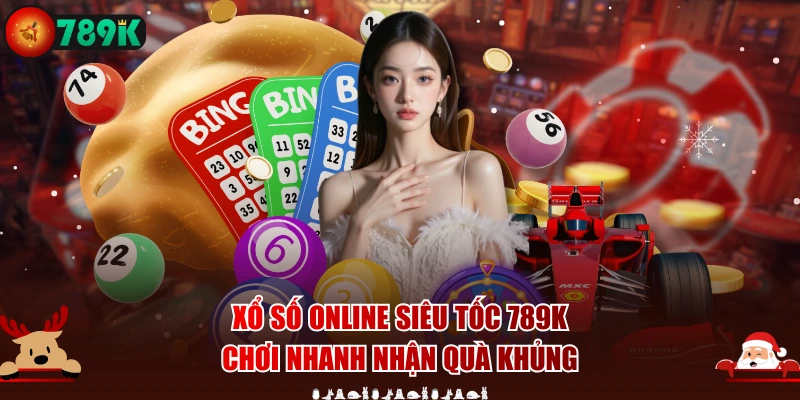 Xổ Số Online Siêu Tốc 789K